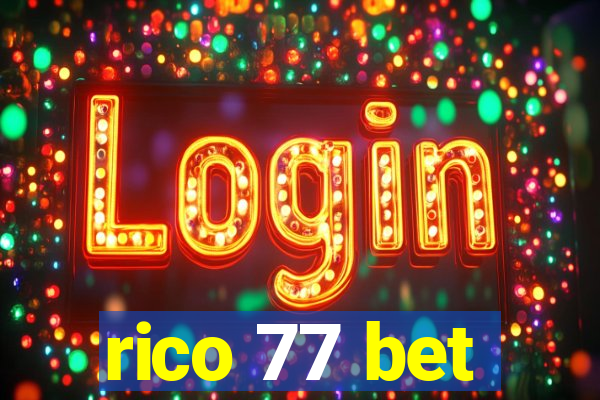 rico 77 bet